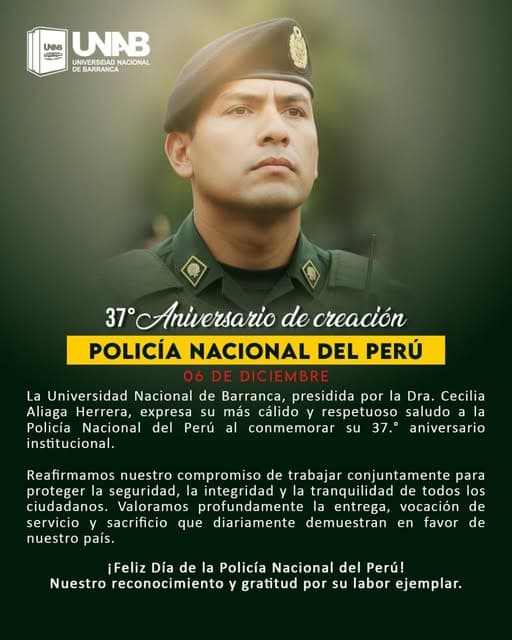 La Universidad Nacional de Barranca Rinde Homenaje a la Policía Nacional del Perú en su 37.° Aniversario con un Compromiso por la Seguridad Ciudadana