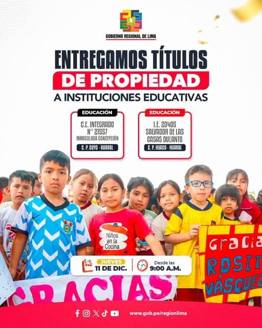 Más de 500 estudiantes de Huaral recibirán títulos de propiedad para instituciones educativas, impulsando un futuro más prometedor